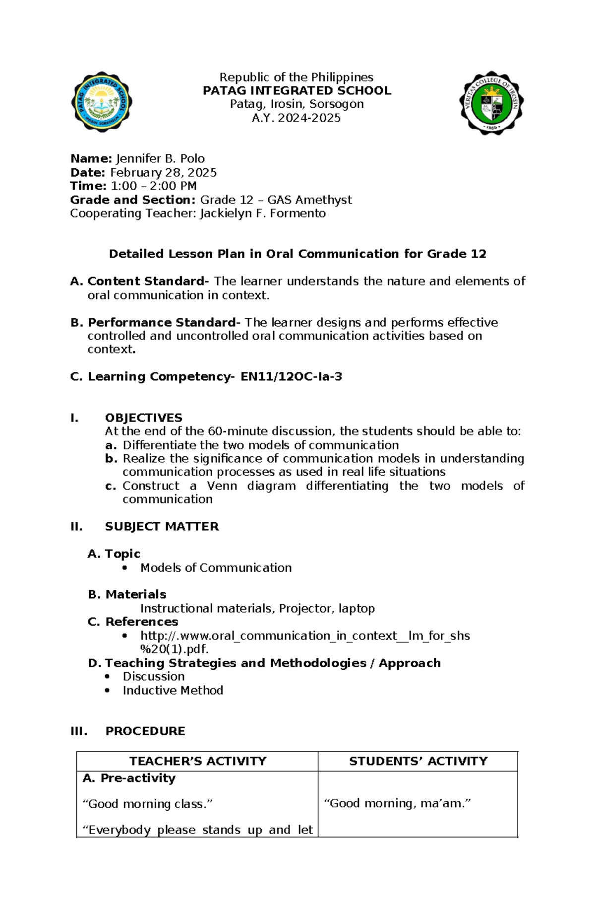 Detailed Lesson Plan in Oral Communication for Grade 12 GAS Amethyst ...