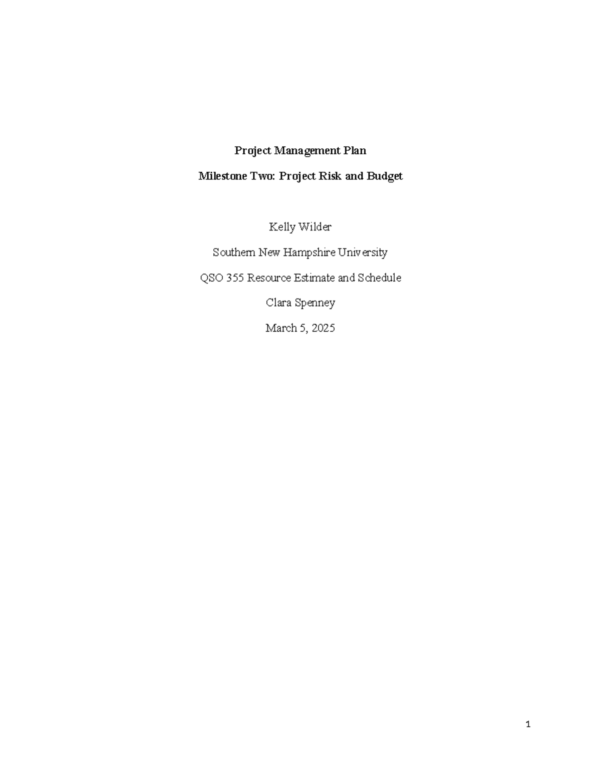 QSO 355 Milestone Two: Project Risk Management & Budget Overview - Studocu