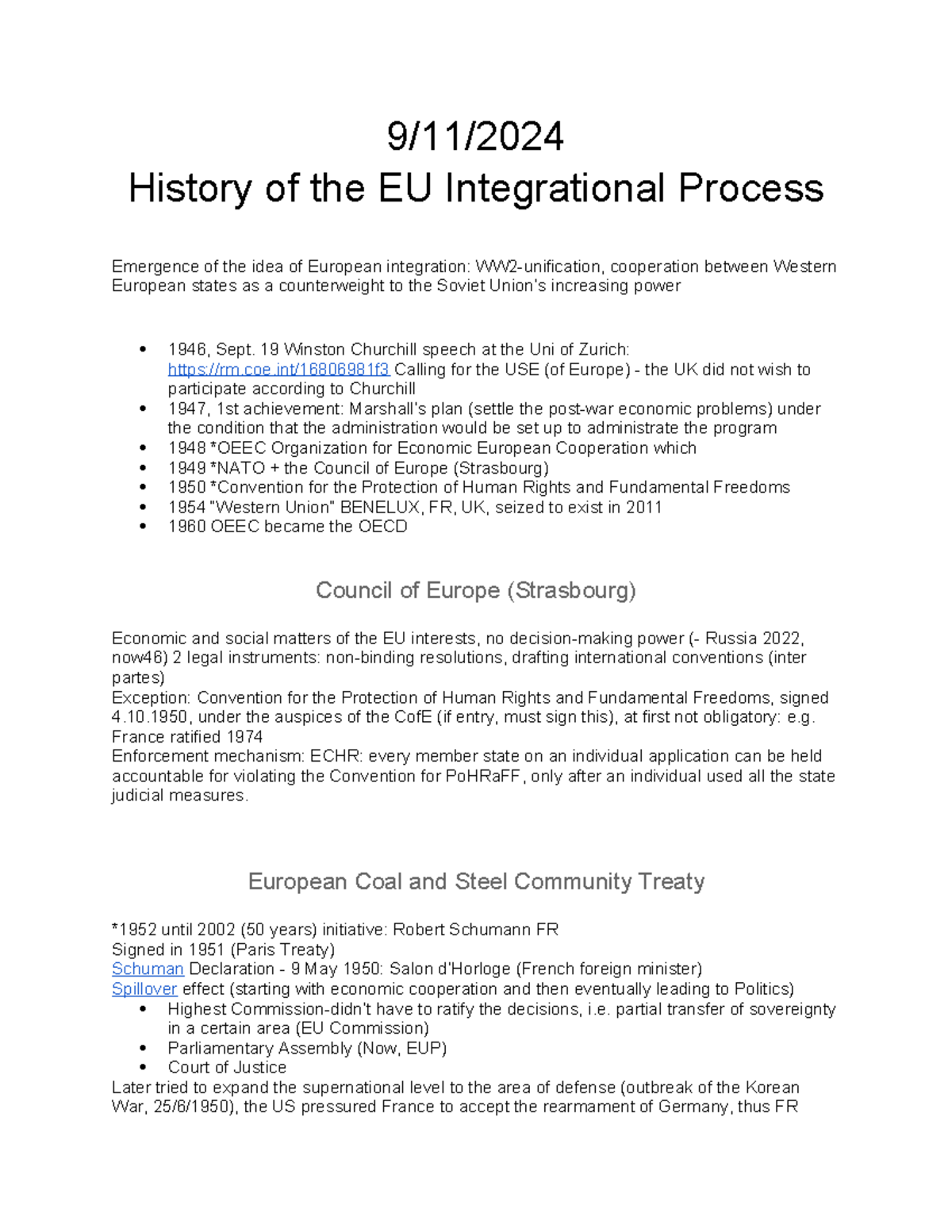 EU Institutional Law 2024 - 9/11/ History of the EU Integrational ...