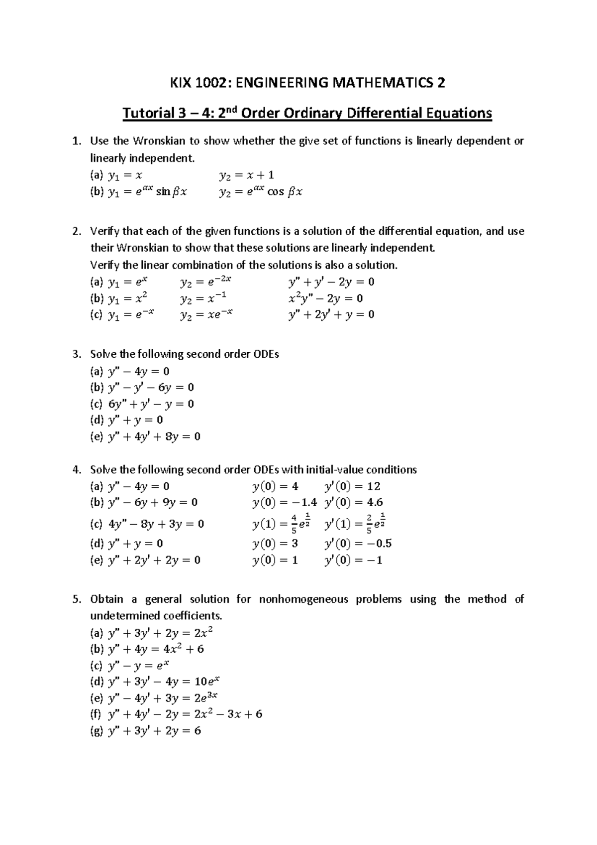 KIX 1002: Engineering Mathematics 2 Tutorial 3-4 on 2nd Order ODEs ...