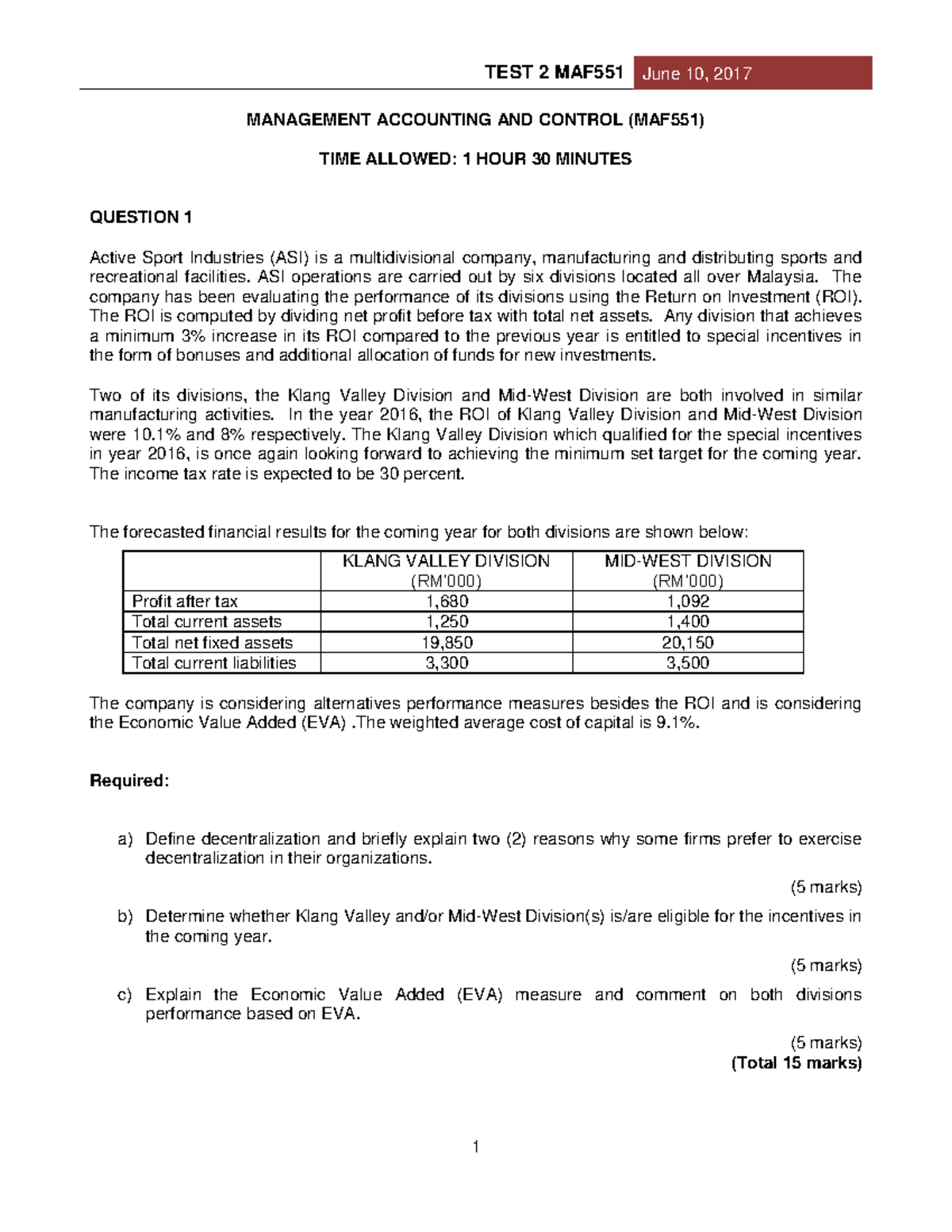 TEST 2 MAF551 10June 2017 Q n A - MANAGEMENT ACCOUNTING AND CONTROL ...