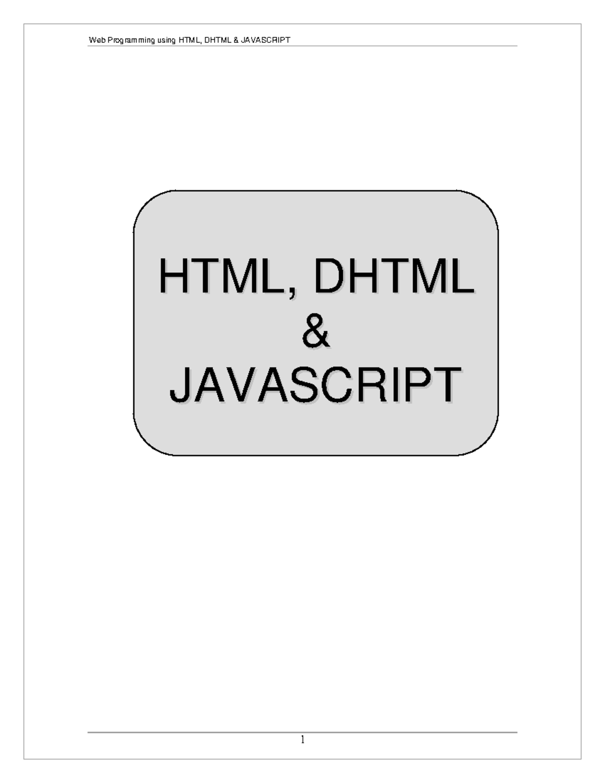 HTML, Dhtml & Javascript ( PDFDrive ) - Web Programming using HTML ...