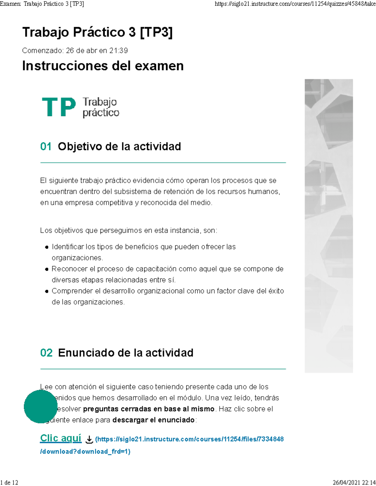 Tp3 - practico - Trabajo Práctico 3 [TP3] Comenzado: 26 de abr en 21 ...
