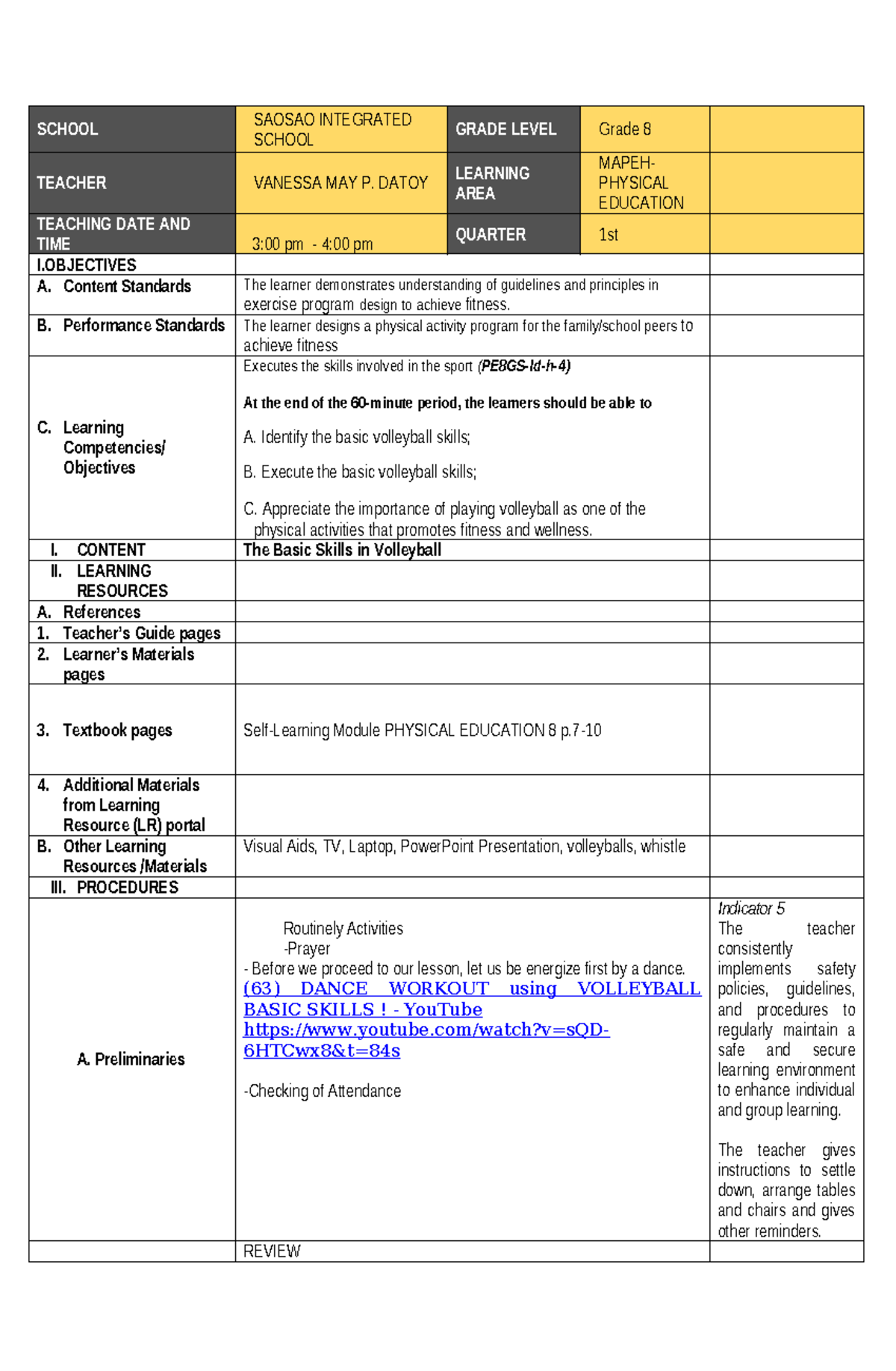 Basic Skills in Volleyball (PE8GS-Id-h-4) Lesson Plan for Grade 8 - Studocu
