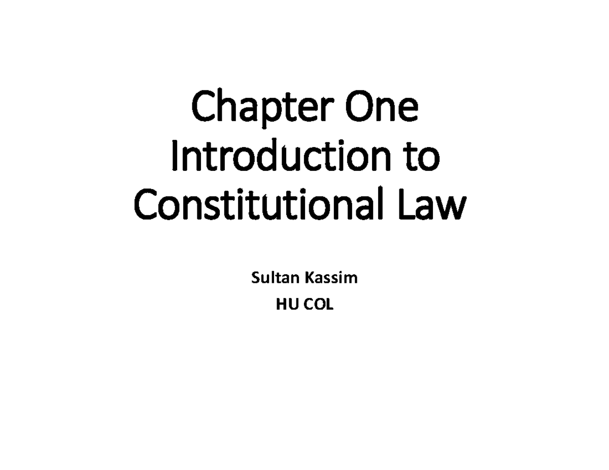 Ch 1 - Intro to Constitutional Law PowerPoint Notes - Studocu