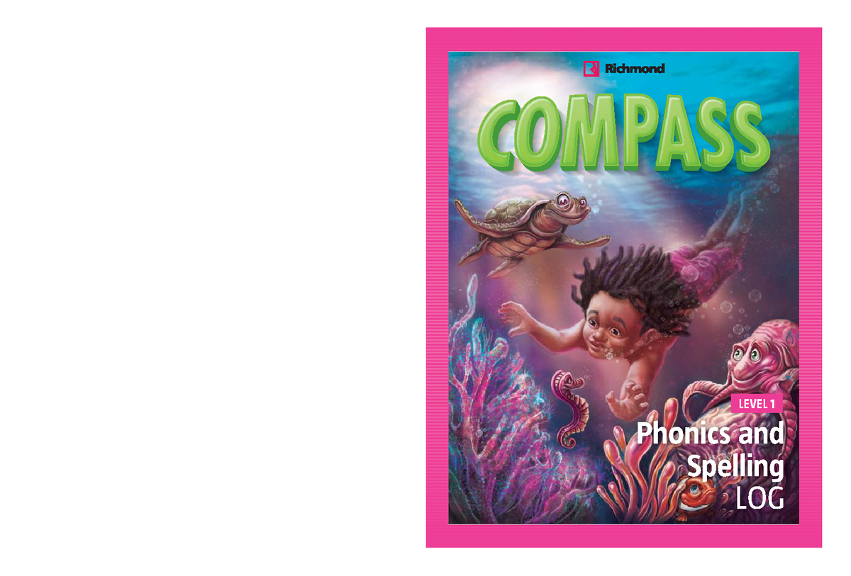 Compass Level 1 Phonics and Spelling Log: Personal Reflections - Studocu