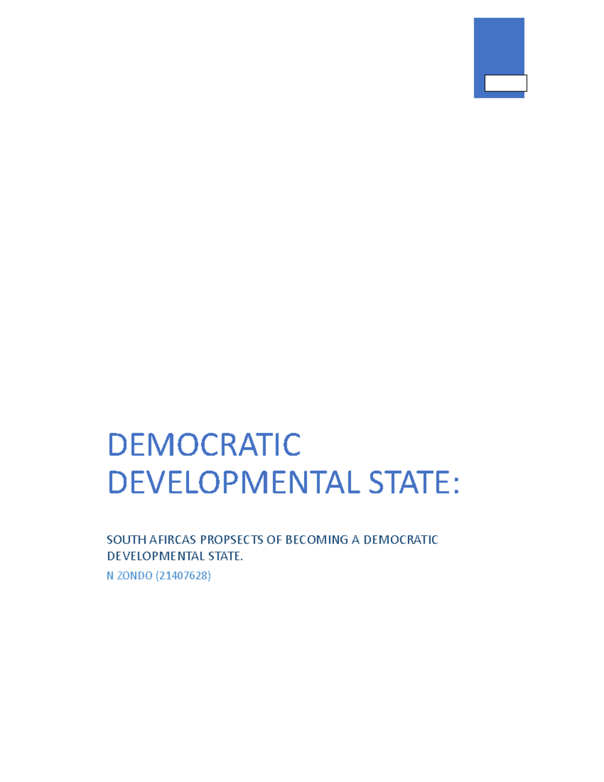 Developmental State - DEMOCRATIC DEVELOPMENTAL STATE: SOUTH AFIRCAS ...