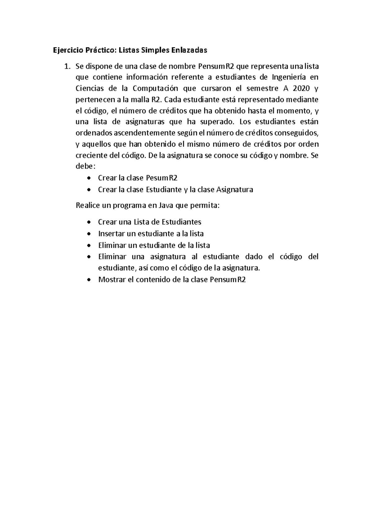 Ejercicio Práctico: Listas Simples Enlazadas en Java - PensumR2 - Studocu