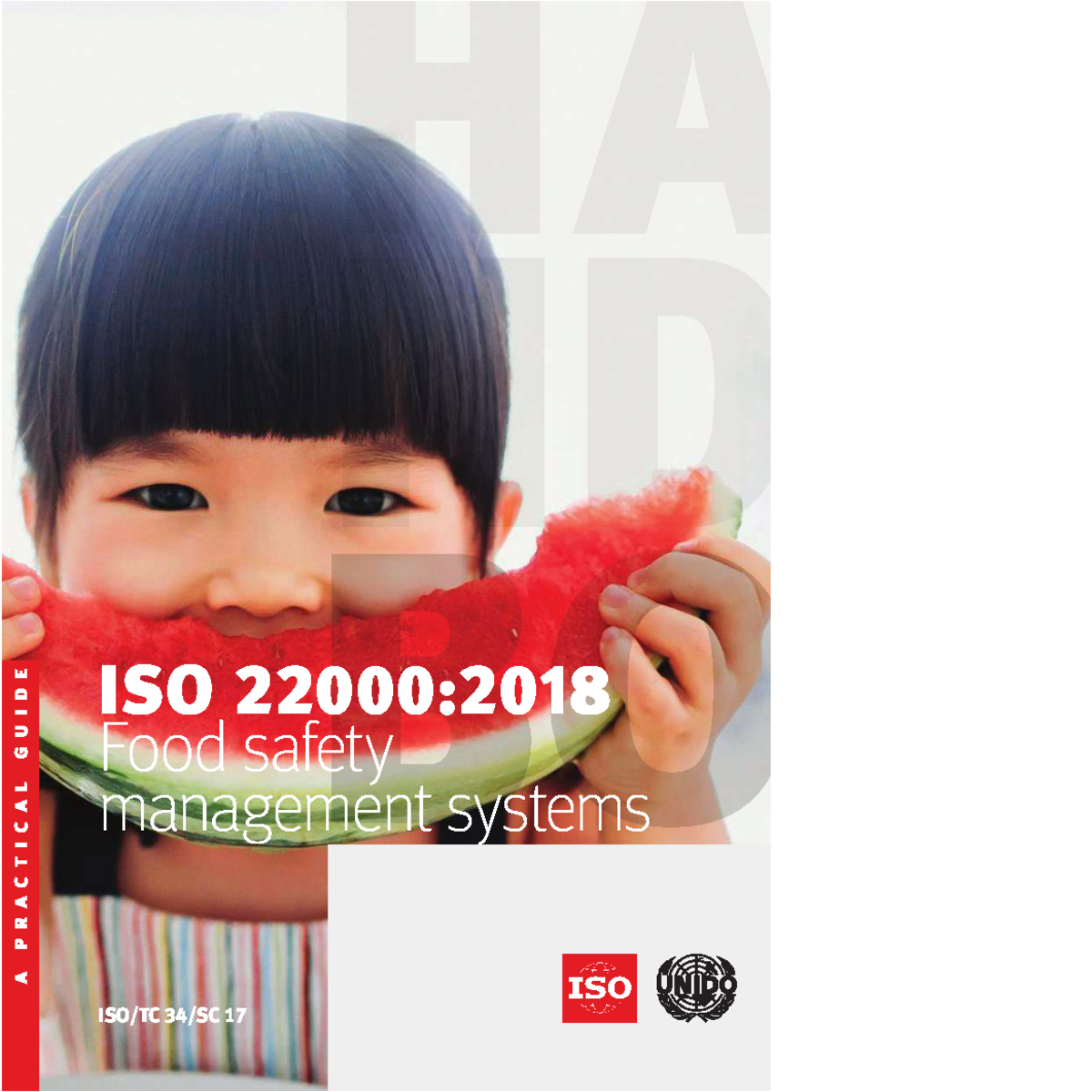 ISO 22000:2018 Food Safety Management Systems - A Practical Guide ...