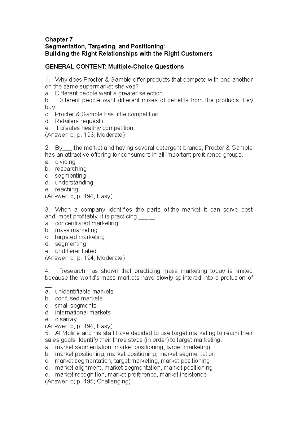 Chapter 7 - Multiple Choice Questions on Segmentation & Targeting - Studocu