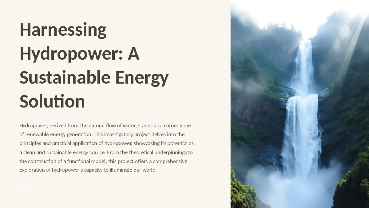 Hydropower Principles and Sustainable Energy Solutions (ENG101 Final ...