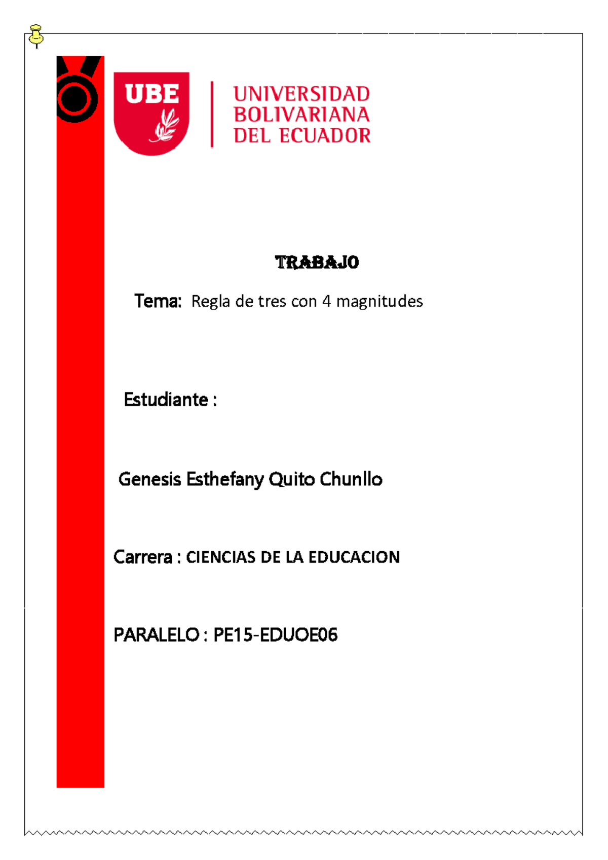 TRABAJO: Regla de Tres Compuesta (4 Magnitudes) - PAC 12 Quito - Document Preview