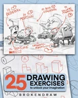25 Drawing Exercises: Mastering Imaginative Techniques and Forms