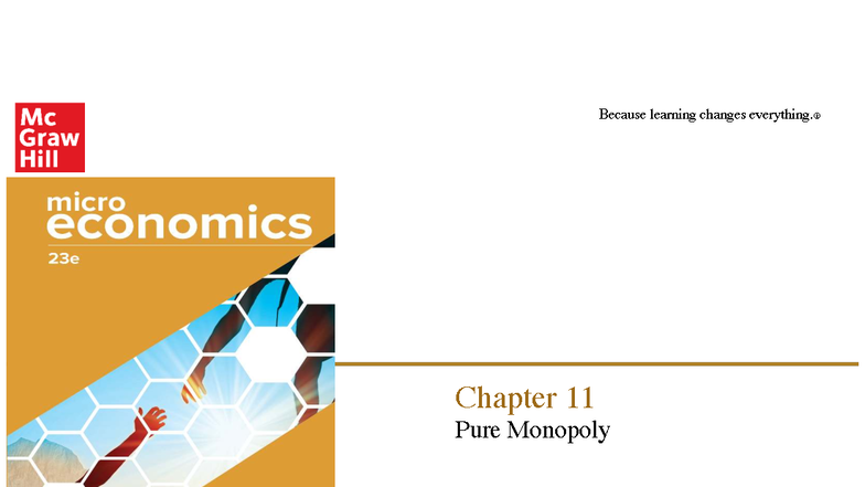 Pure Monopoly Overview and Economic Effects (LO 11.1 - 11.7) - Studocu