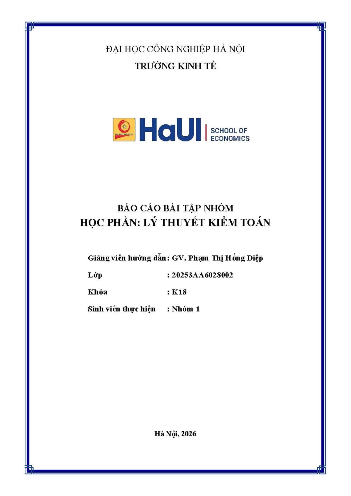Báo cáo nhóm 1 - Lý Thuyết Kiểm Toán (LTKT) tại Mondelez Kinh Đô Việt ...