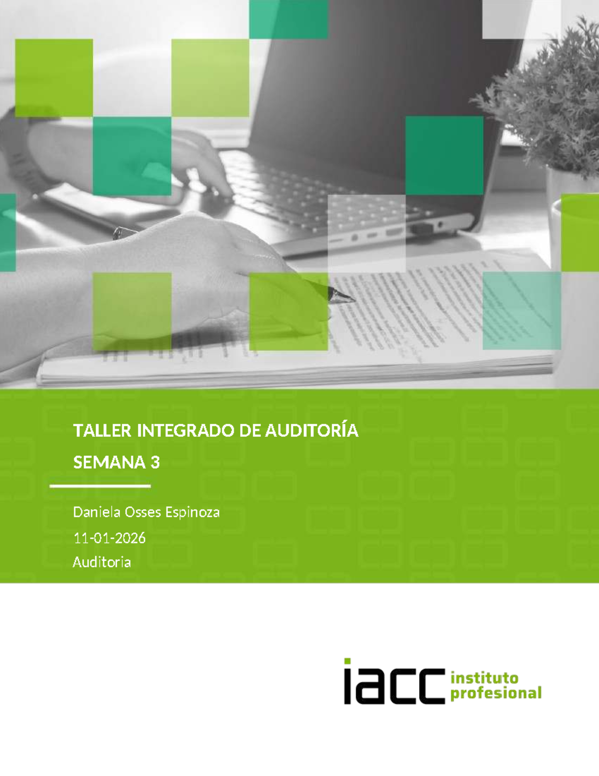 TALLER INTEGRADO DE AUDITORÍA SEMANA 3: Efectivo y Control Interno ...