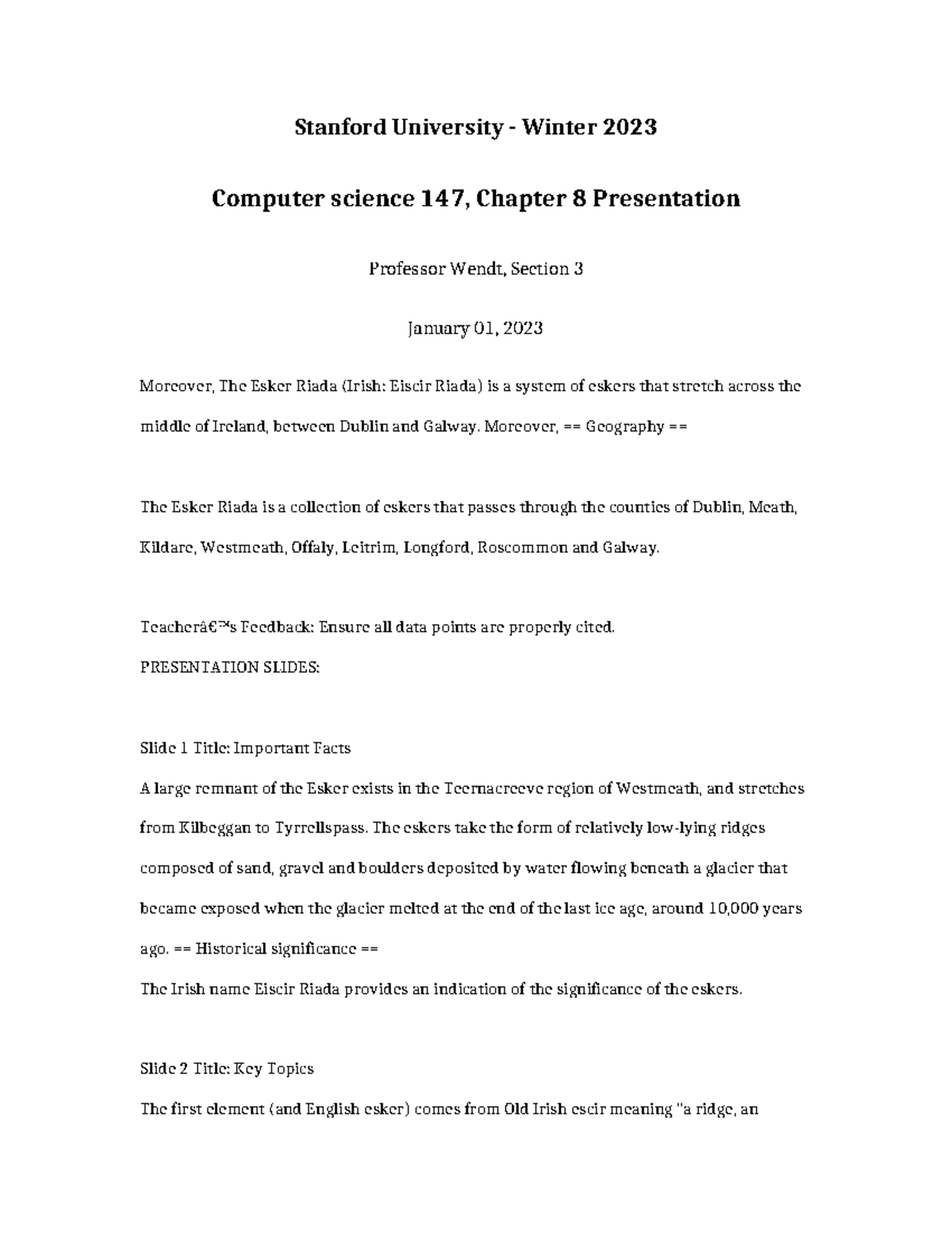 Computer Science 147: Chapter 8 Presentation on Esker Riada - Studocu