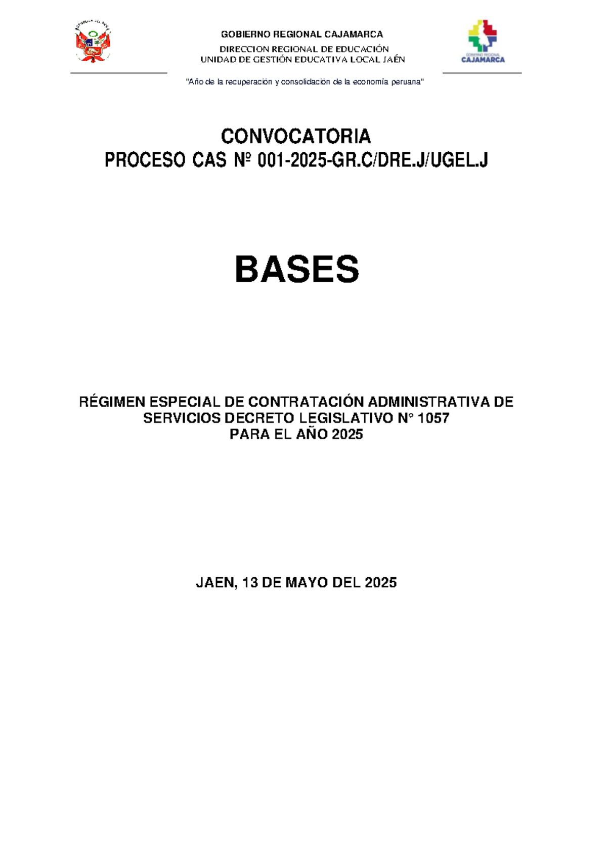 Bases del Proceso CAS Nº 001-2025 para Contratación en Jaén - Studocu