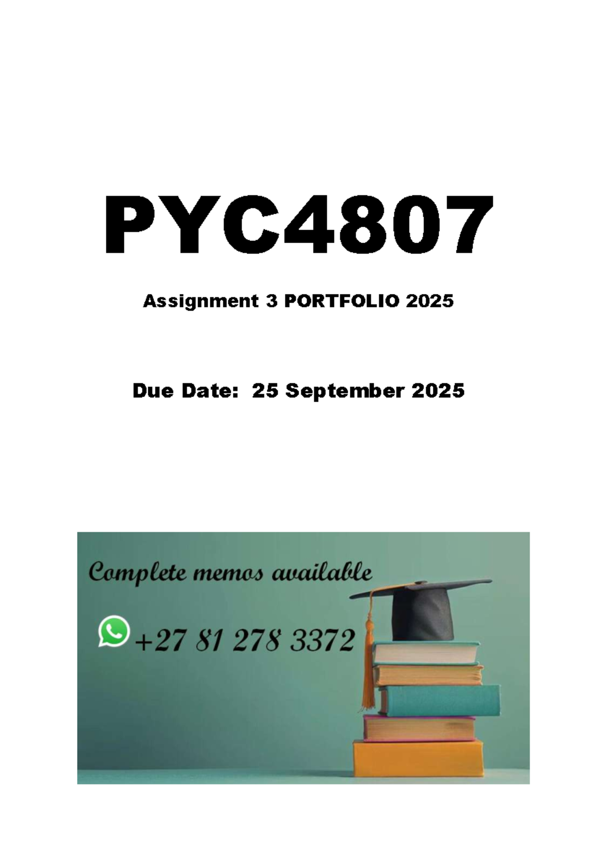 PYC4807 Assignment 3 Memo: Psychological Assessment in Education - Studocu