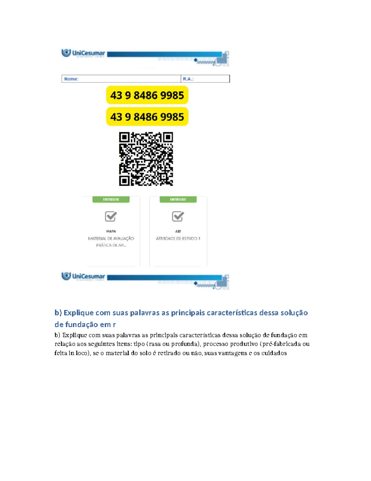 B) Explique com suas palavras as principais características dessa ...