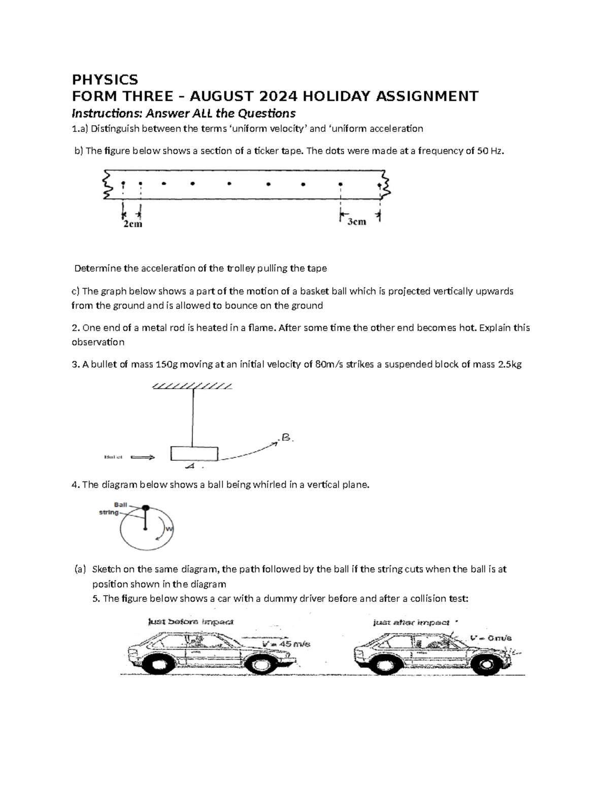 PHYSICS F3 AUG 2024 HOLIDAY ASSIGNMENT REVISION NOTES - Studocu