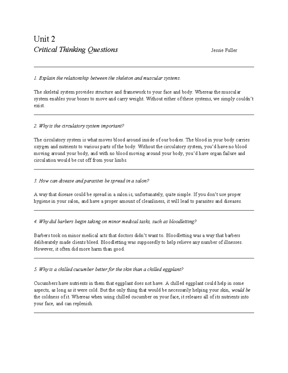 Unit 2 Critical Thinking Questions: Anatomy, Hygiene & Care - Studocu