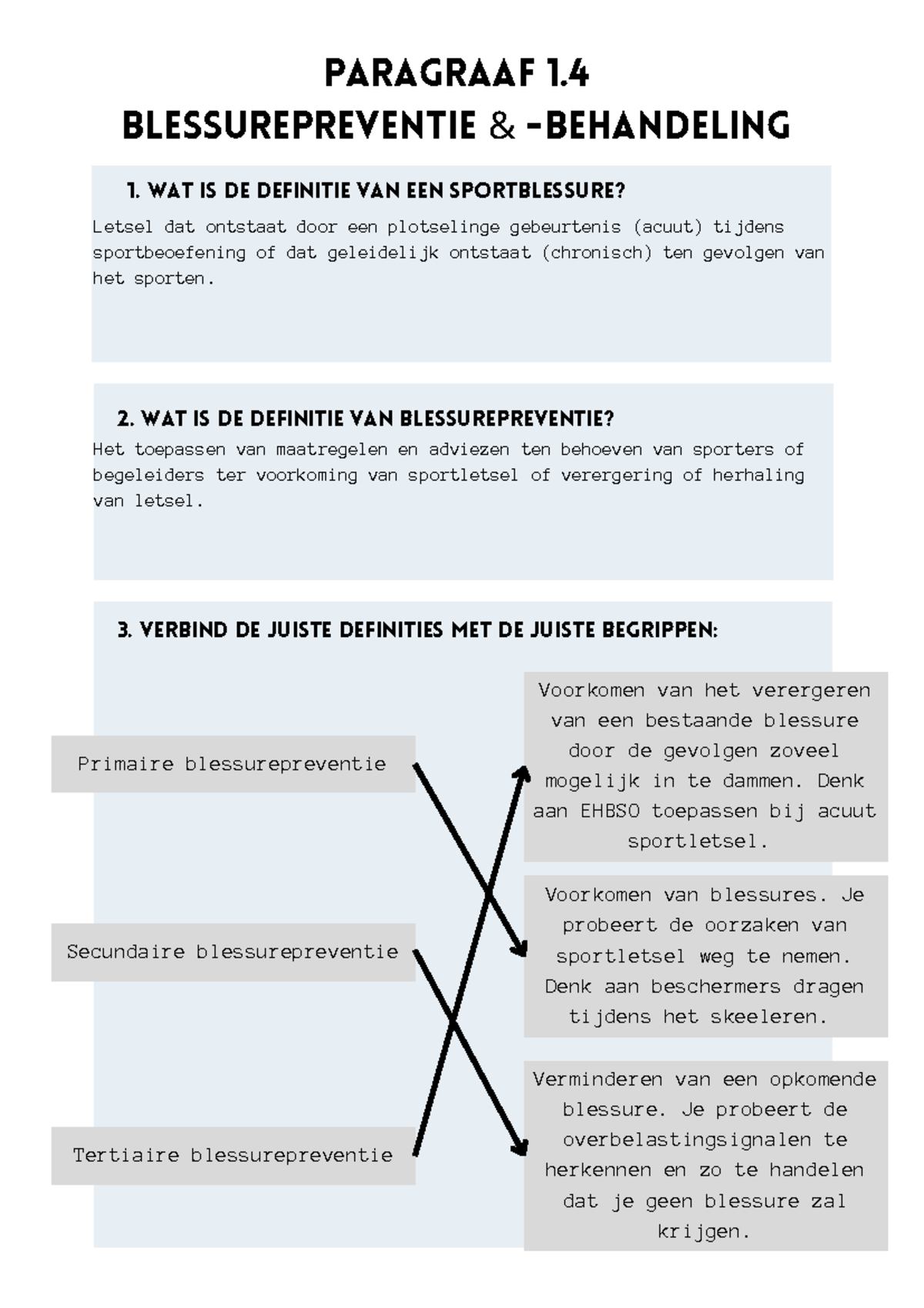 Antwoorden Oefenvragen Blessurepreventie en EHB(S)O 1.4 Ehbso - Studeersnel