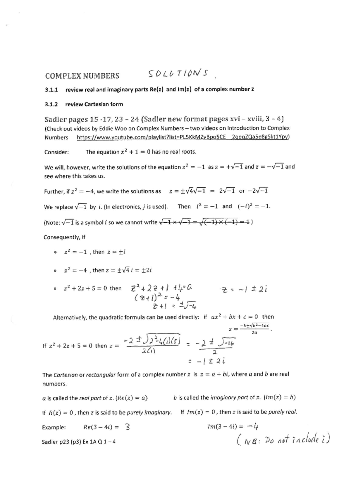 1Lesson 1 Complex Number Notes for Ex 1A Solutions - MATH1722 - Studocu