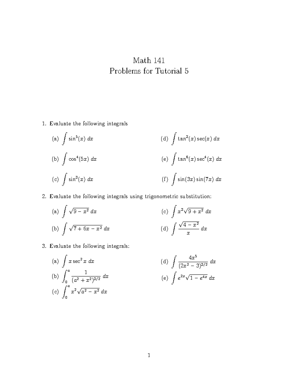 Math 141 Tutorial 5: Integral Evaluation Problems - Studocu