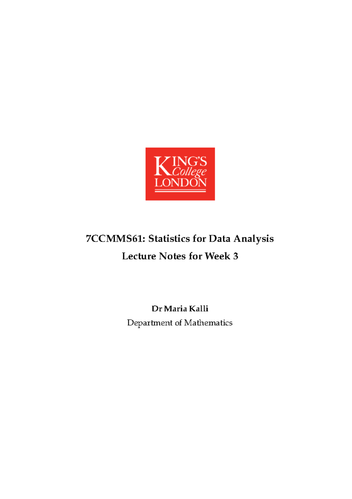7CCMMS61: Statistics for Data Analysis Lecture Notes - Week 3 - Studocu