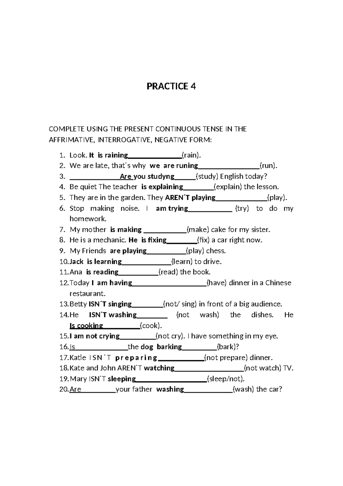 PRACTICE 4: PRESENT CONTINUOUS TENSE EXERCISES - Studocu