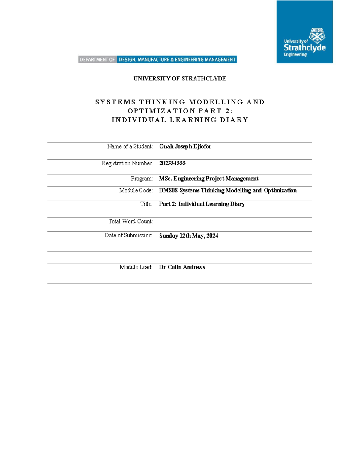 DM808 - Systems Thinking Modelling & Optimization: Individual Learning ...