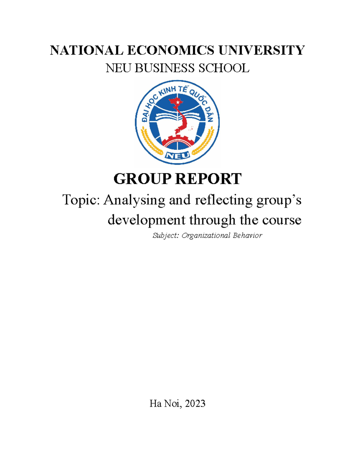 EBBA - Group 2 - OB Report - NATIONAL ECONOMICS UNIVERSITY NEU BUSINESS ...