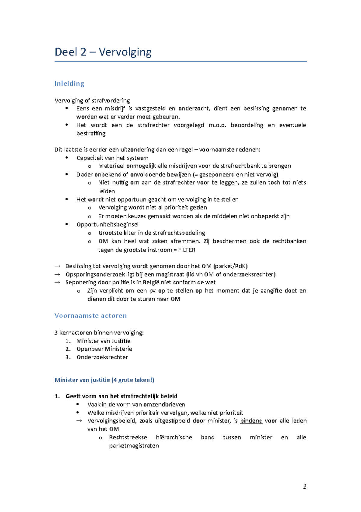 Samenvatting Vervolging en Beslissingen in Strafrecht - Deel 2 - Studocu