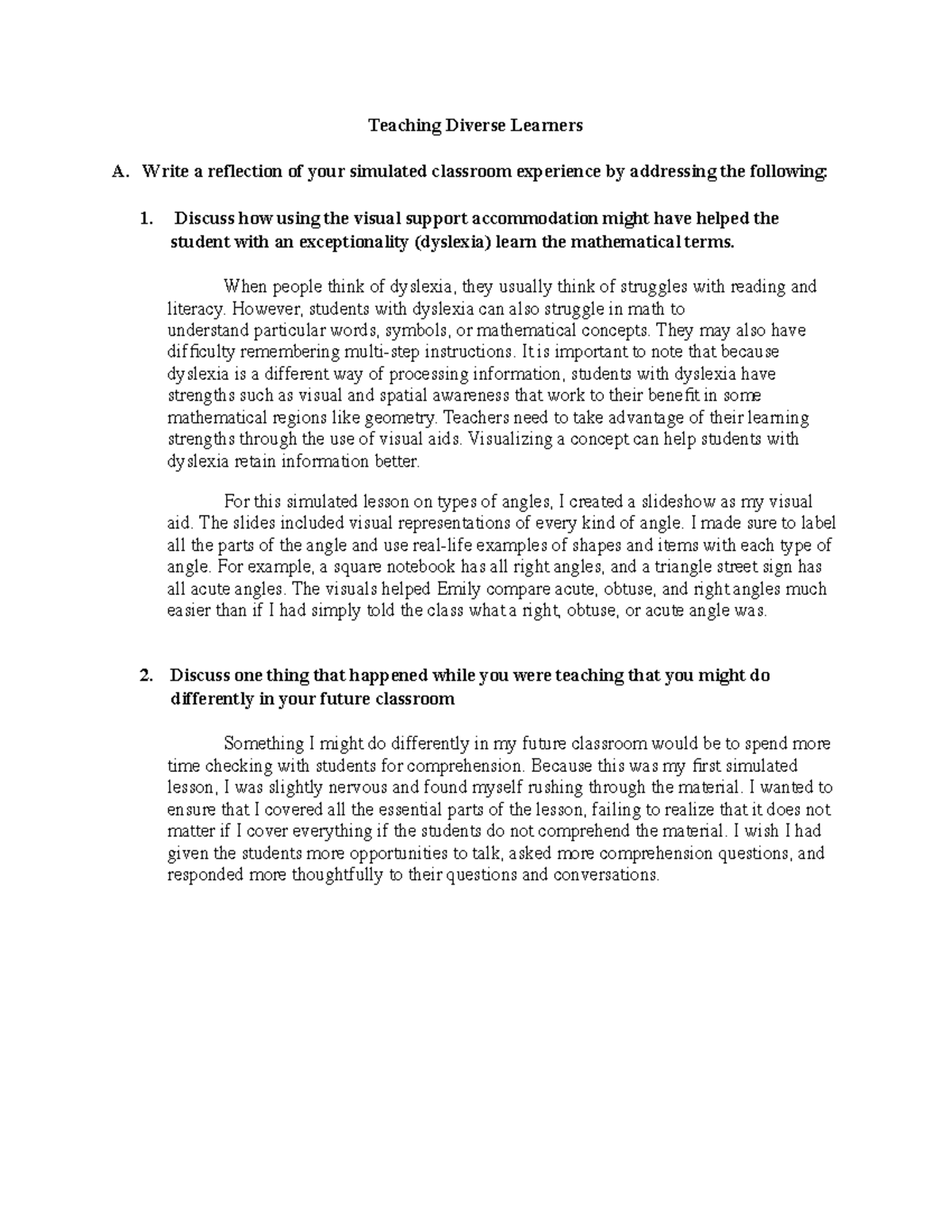 D169 Task 2 - Task 2 - Teaching Diverse Learners A. Write a reflection ...