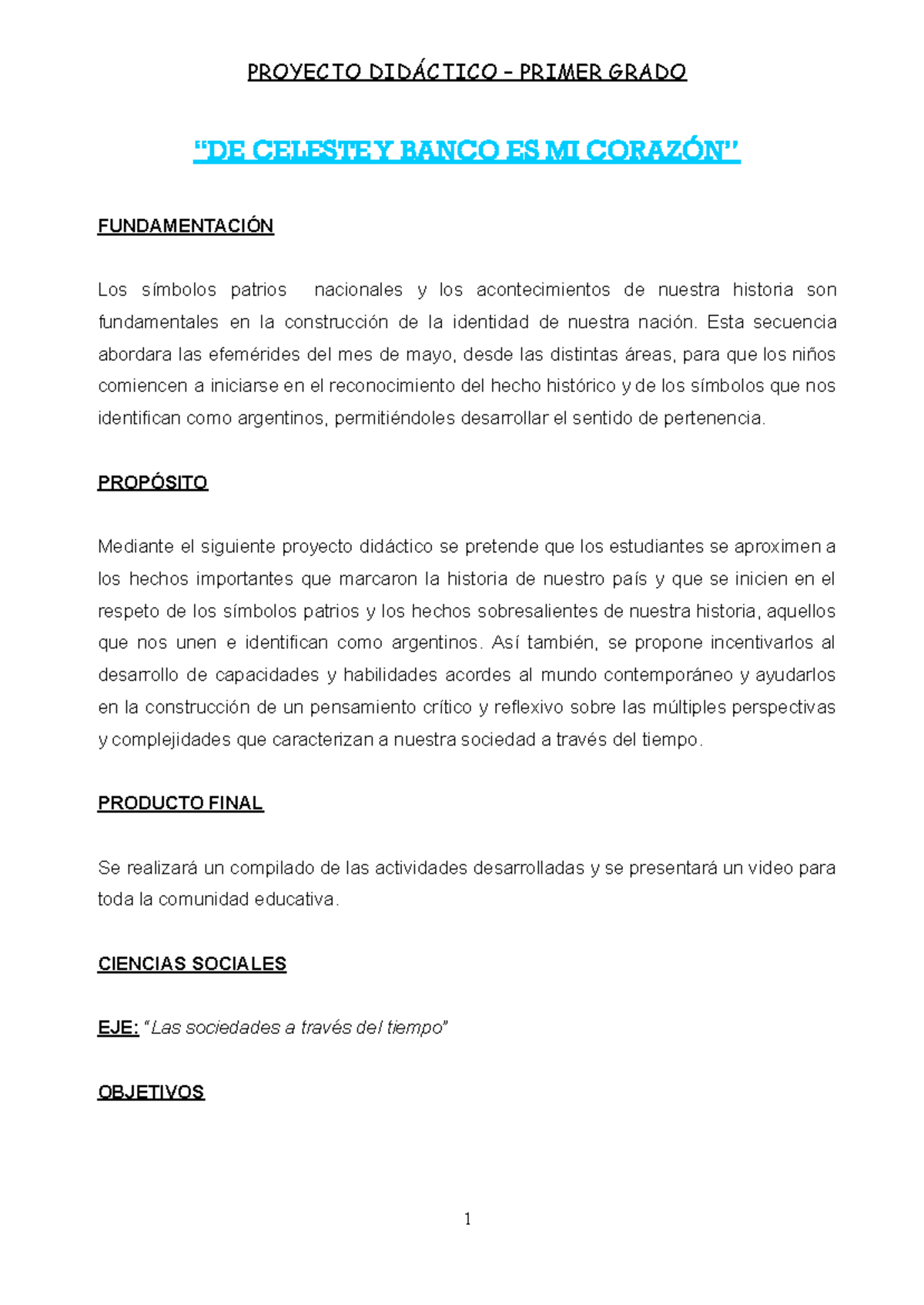 Proyecto Didáctico - Mayo 22: Historia y Cultura Argentina en 1er Grado - Document Preview