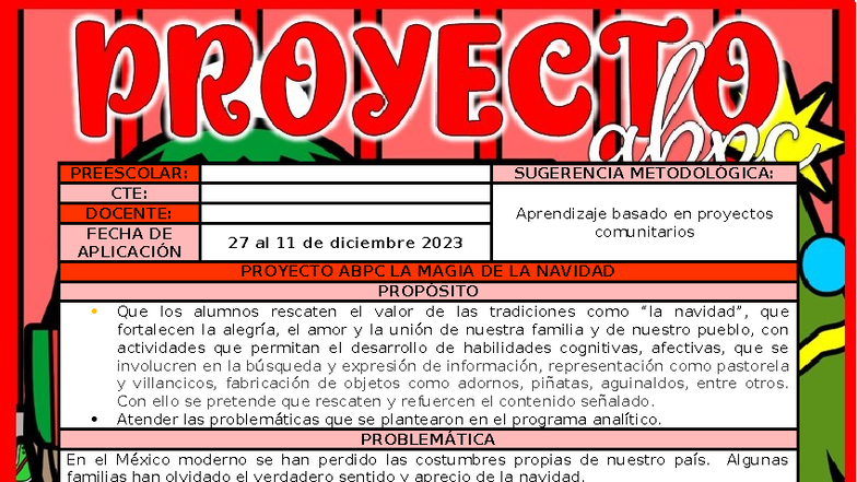 Proyecto ABPC: La Magia de la Navidad en Educación Preescolar - Studocu