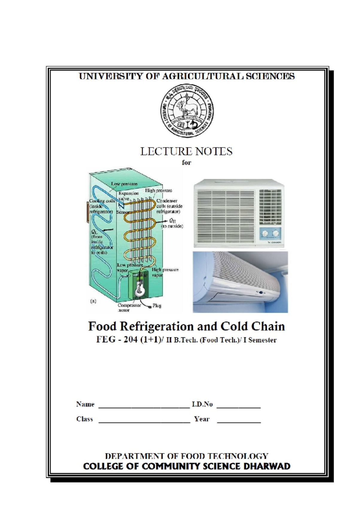 Food Refrigeration & Cold Chain - FEG 204 Lecture Notes (I Sem) - Document Preview
