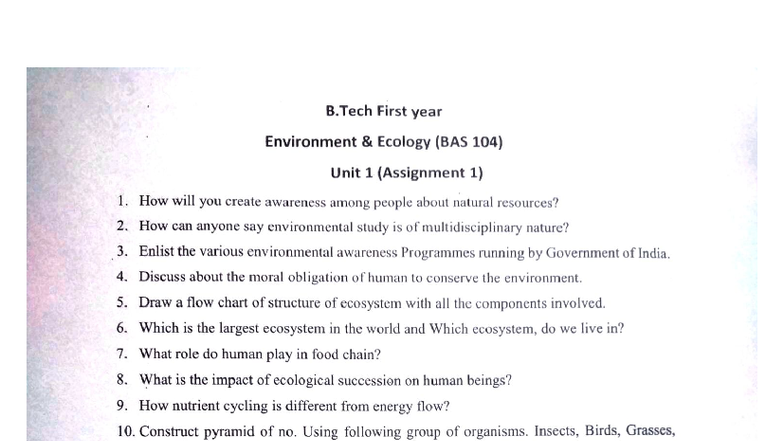 B.Tech BAS 104 Environment Ecology Assignment Overview (Units 1-3 ...