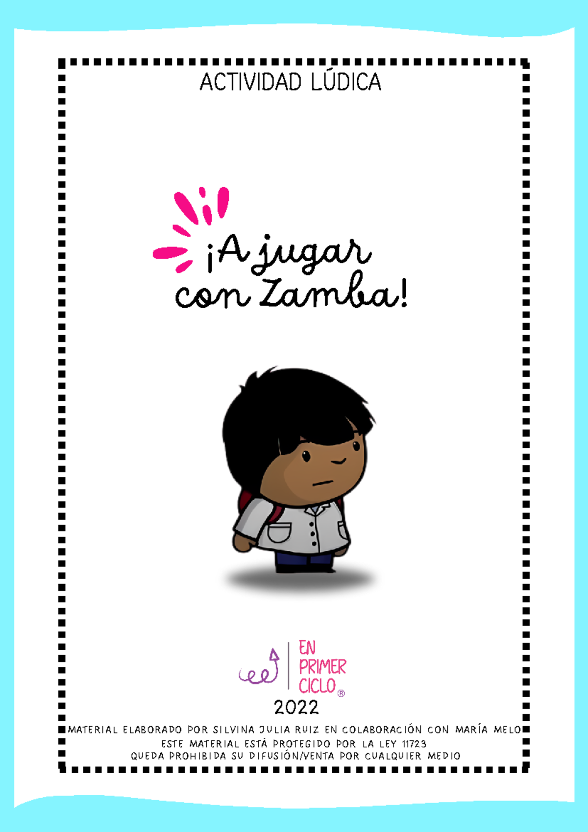 Jugar con Zamba@ Enprimerciclo - ¡A jugar con Zamba! 2022 ACTIVIDAD ...