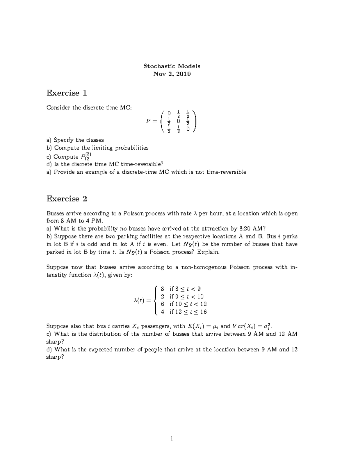 Stochastic Models Tentamen 2 Exam Questions Nov 2, 2010 - Studeersnel