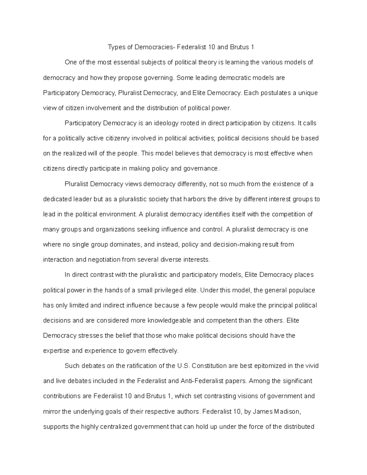 Types of Democracies- Federalist 10 and Brutus 1 - Some leading ...
