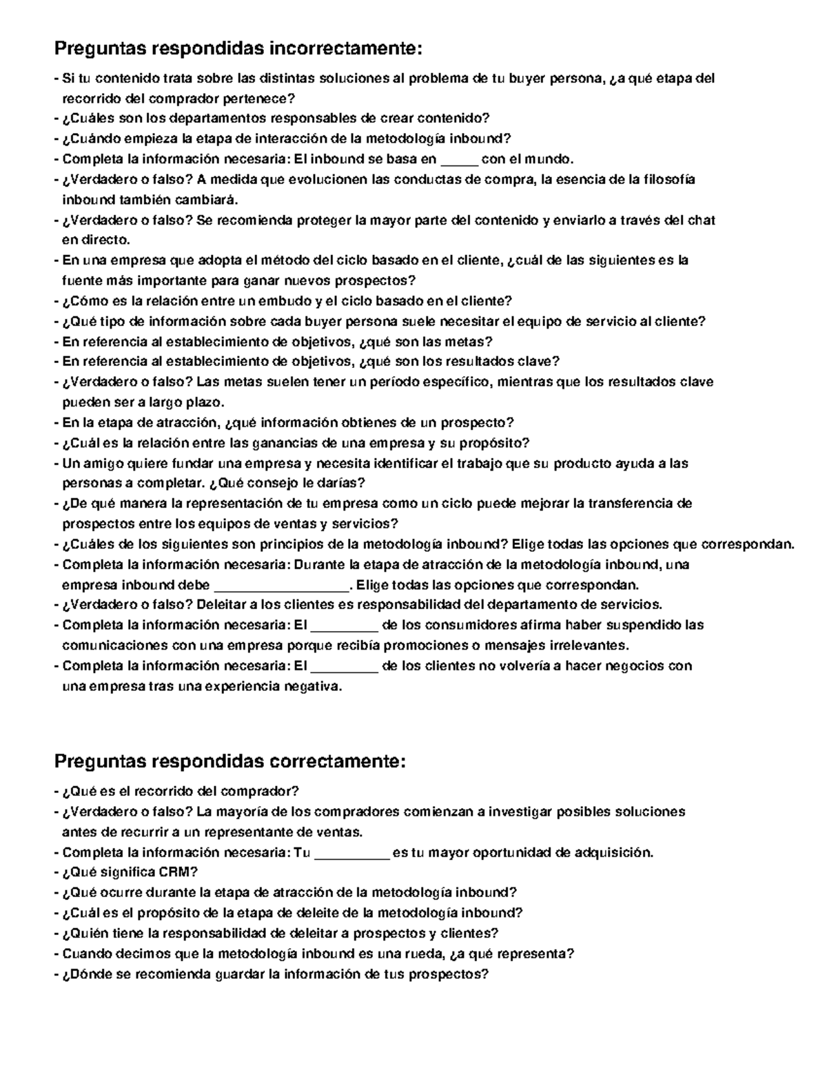 Inbound-nuevo-intento 1 - Preguntas respondidas incorrectamente: Si tu ...