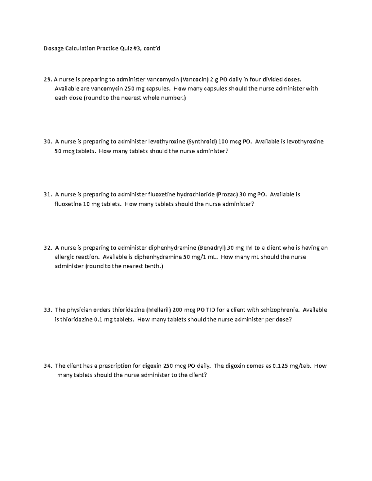 Dosage Calculation Practice Quiz 3 for Nursing Students - Studocu