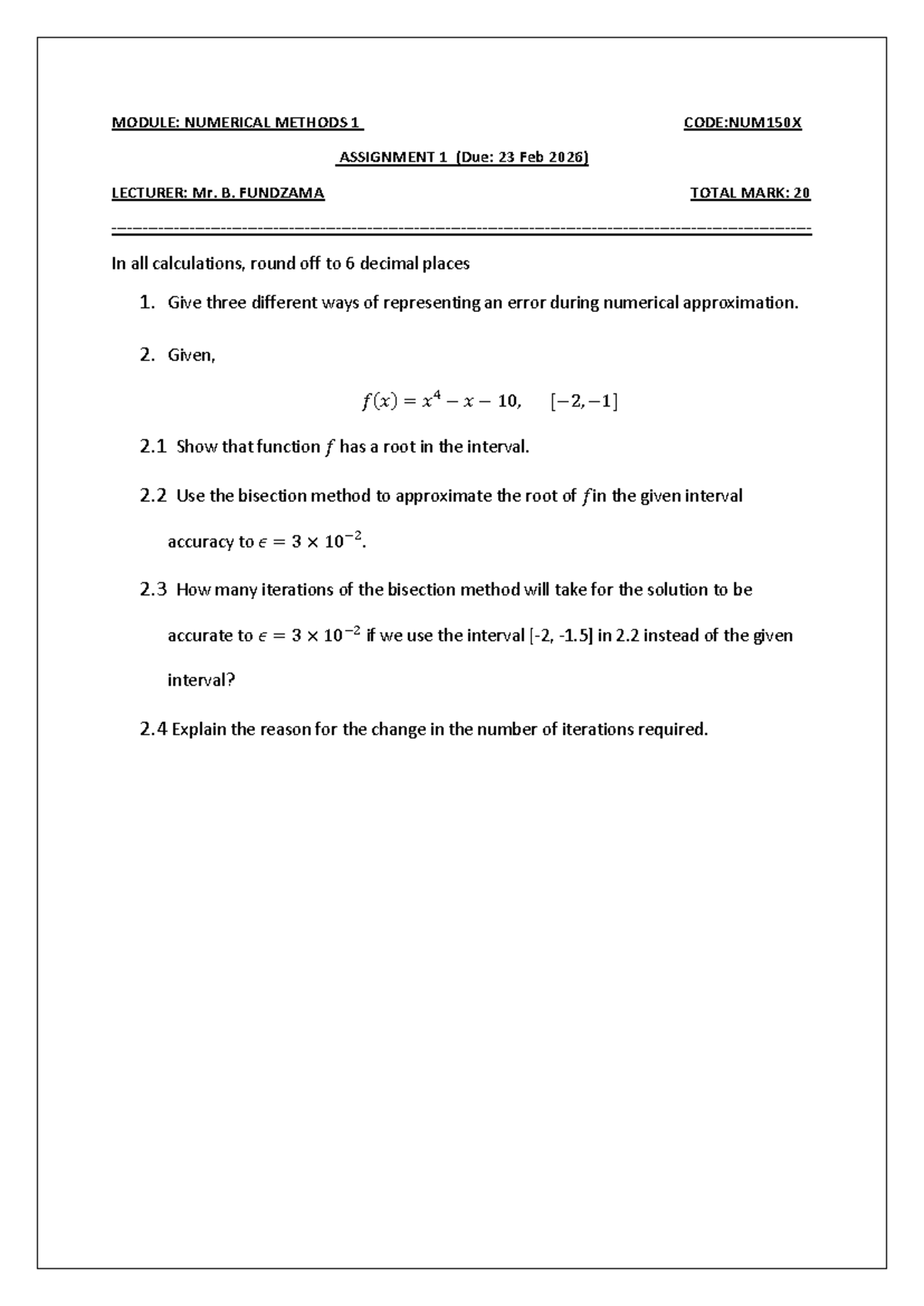 NUM150X Assignment 1: Numerical Methods Error Analysis and Bisection ...