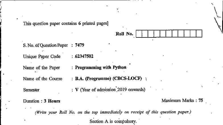 Programming with Python - B.A. (Prog) Sem V Exam Paper 7479 - Studocu