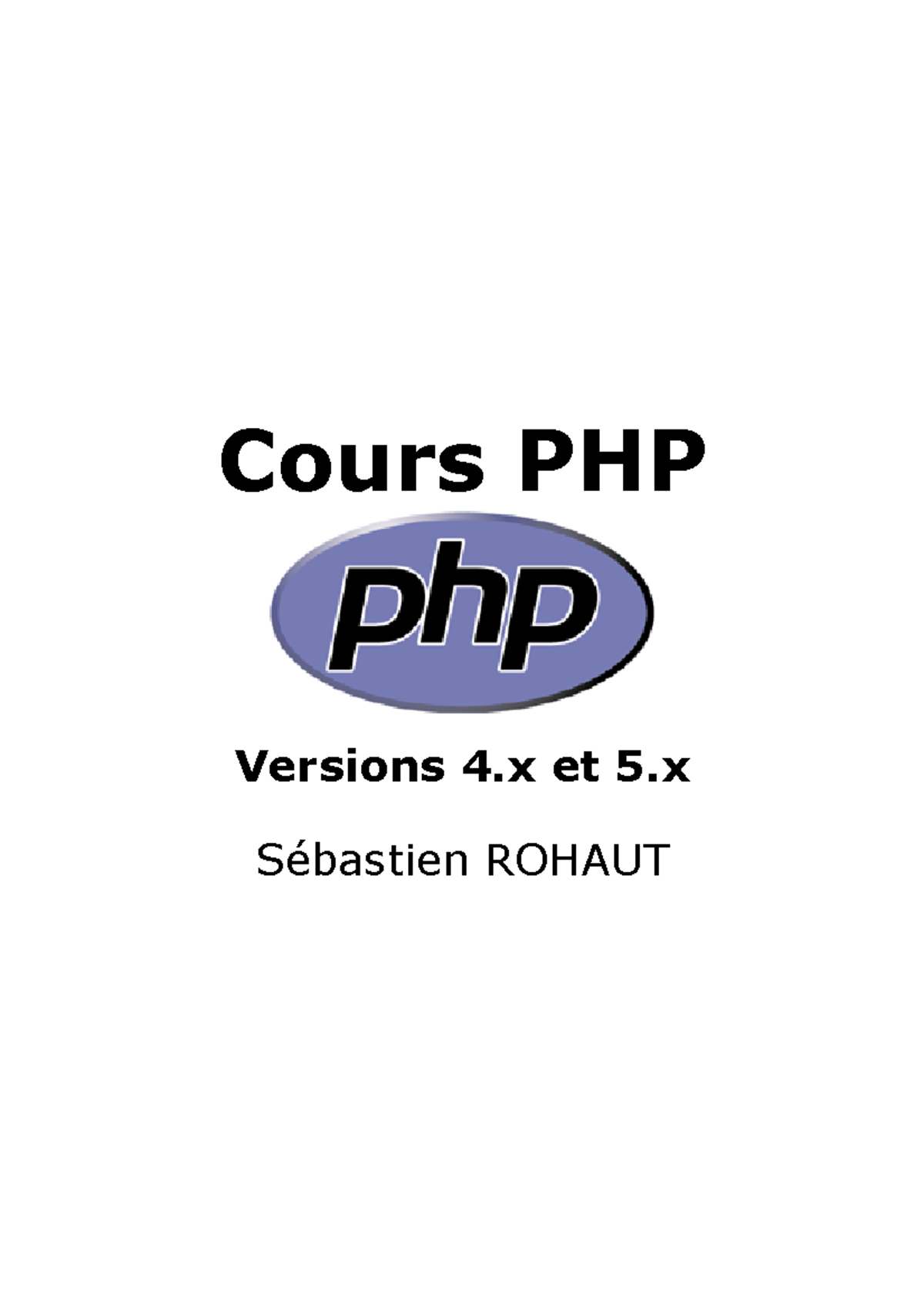 Cours PHP: Introduction et Bases des Versions 4.x et 5.x - Studocu