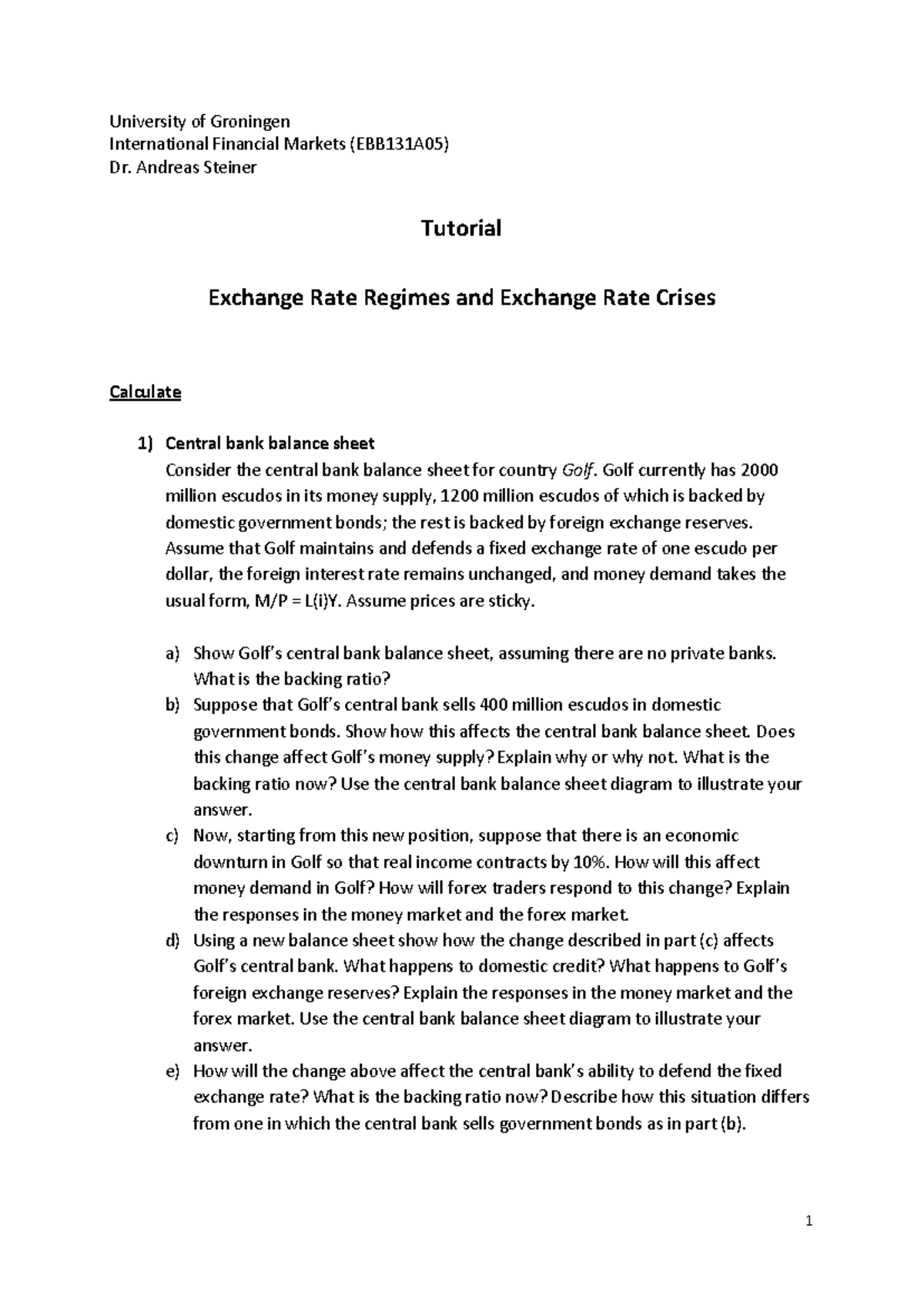 EBB131A05 Week 9 Tutorial: Exchange Rate Regimes & Crises Analysis ...