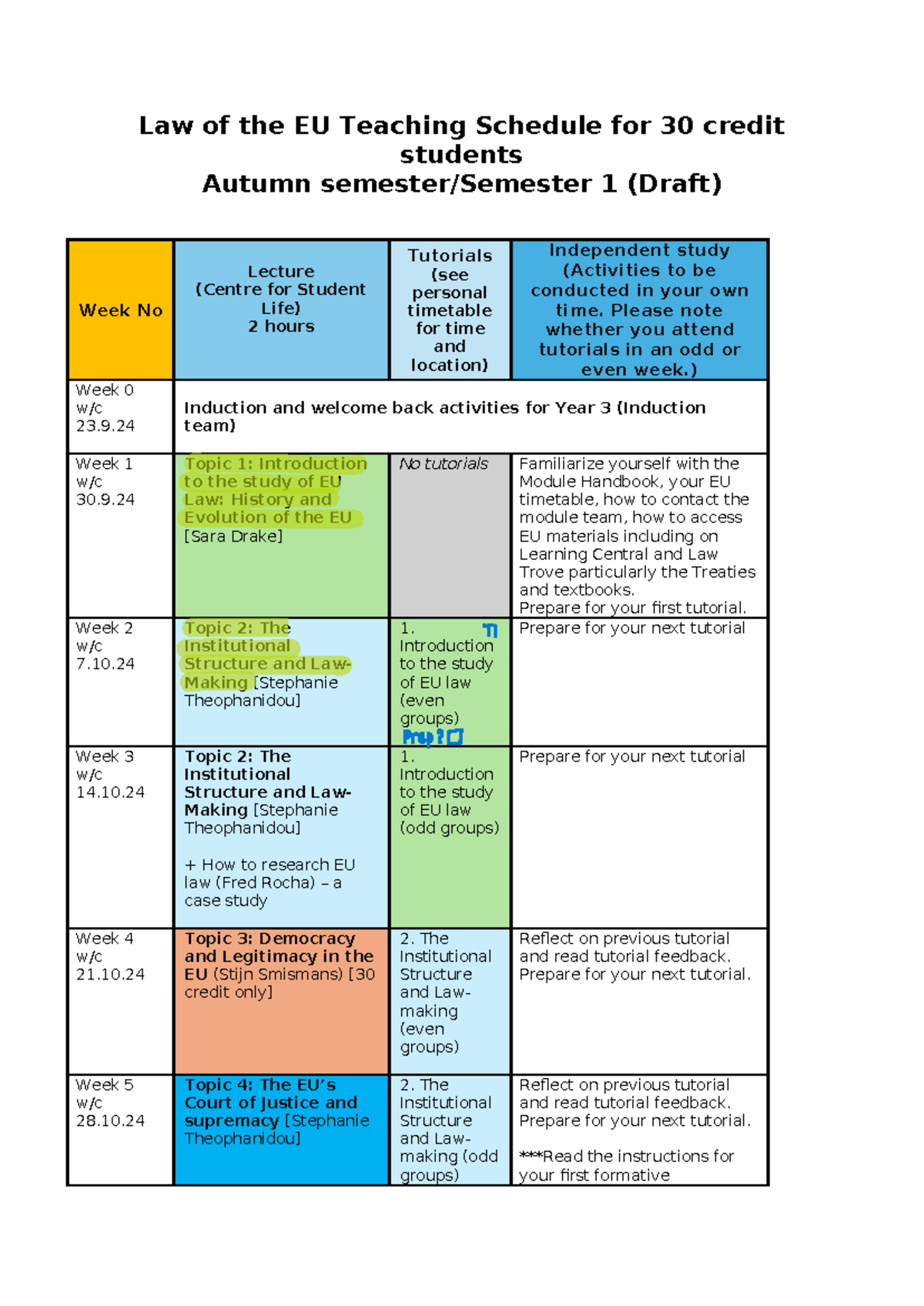 EU Teaching Schedule - Please note whether you attend tutorials in an ...