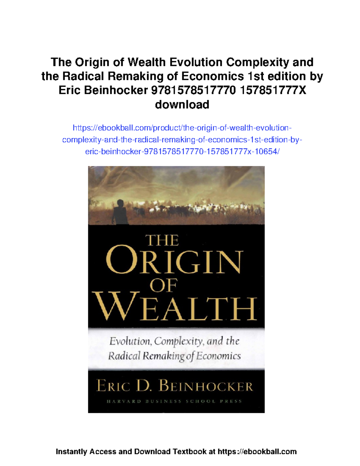 The Origin of Wealth: Evolution, Complexity, and Economics Revolution ...